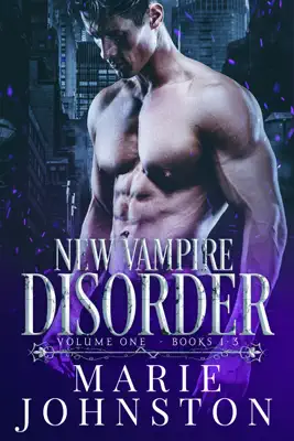 New Vampire Disorder Series by Marie Johnston book