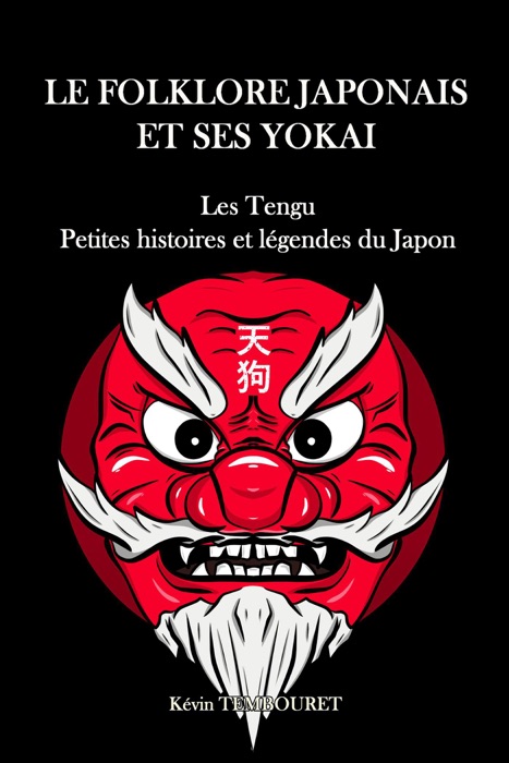 Tengu, Petites Histoires et Légendes du Japon