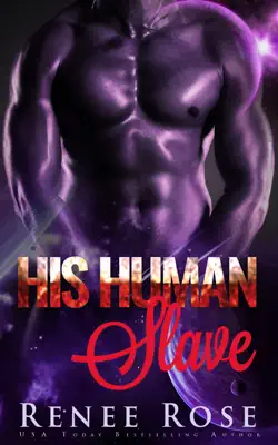 His Human Slave by Renee Rose book