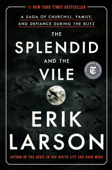 The Splendid and the Vile Book Cover