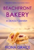 Book Beachfront Bakery: A Deadly Danish (A Beachfront Bakery Cozy Mystery—Book 4)