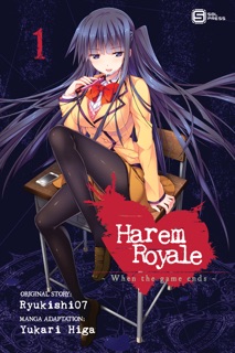 Harem Royale ~When the Game Ends~ Vol. 1 by Ryukishi07