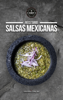 Recetario: Salsas Mexicanas - Sociedad Mexicana de Parrilleros