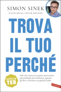 Trova il tuo perché