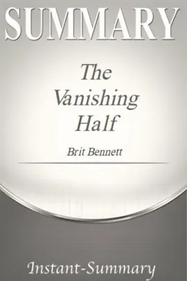 The Vanishing Half: A Novel by Brit Bennett