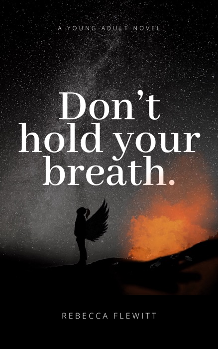 Don't hold your breath