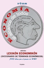 Economía al alcance de todos (Colección Rius)