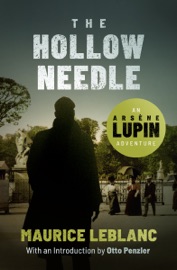 The Hollow Needle - Maurice Leblanc