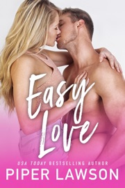 Easy Love - Piper Lawson