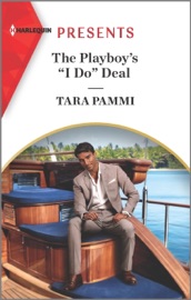 The Playboy's “I Do” Deal - Tara Pammi