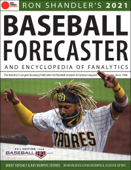 Ron Shandler's 2021 Baseball Forecaster - Brent Hershey, Brandon Kruse, Ray Murphy & Ron Shandler