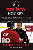 Belfry Hockey - Darryl Belfry, Scott Powers & Patrick Kane