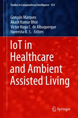 Read: IoT in Healthcare and Ambient Assisted Book Living