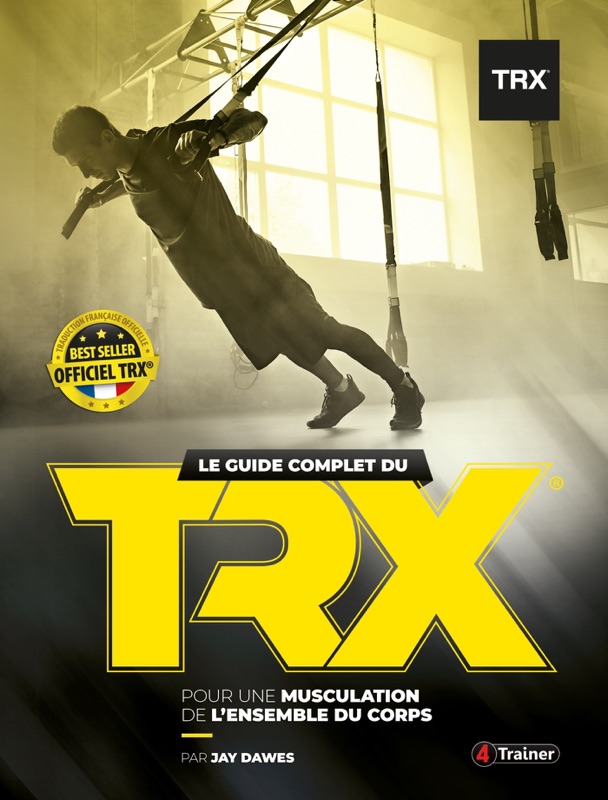 Le Guide complet du TRX