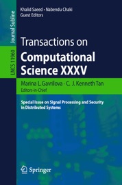 Transactions on Computational Science XXXV - Marina L. Gavrilova, C. J. Kenneth Tan, Khalid Saeed & Nabendu Chaki