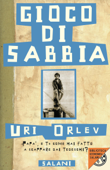 Gioco di sabbia - Uri Orlev