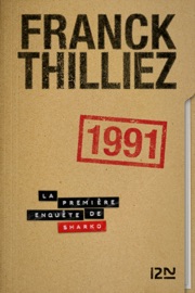 1991 - Franck Thilliez & Luc Brunschwig