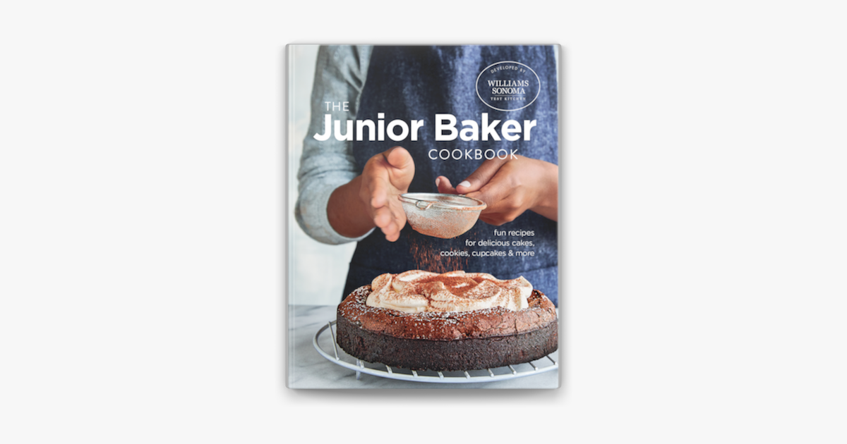 The Williams-Sonoma Baking Book: Essential Recipes for Today's Home Baker