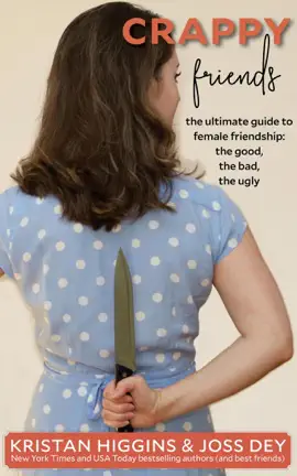 Read: Crappy Friends: The Ultimate Guide to Female Book Friends, the Good, the Bad, the Ugly