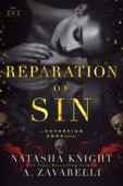 Reparation of Sin - Natasha Knight & A. Zavarelli