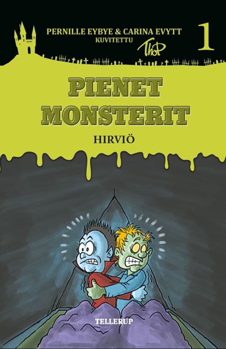 Pienet Monstererit #1: Hirviö