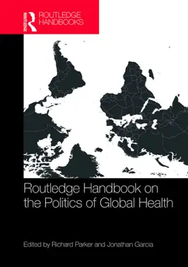 Read: Routledge Handbook on Book the Politics of Global Health