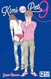 Kimi Wa Pet - tome 9 - Yayoi Ogawa