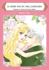 Le Bébé Sos Du Milliardaire - Karan Dan & Susan Meier
