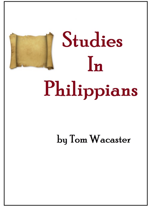 Studies In Philippians