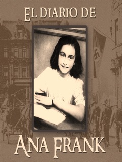 El Diario de Ana Frank. by Ana Frank