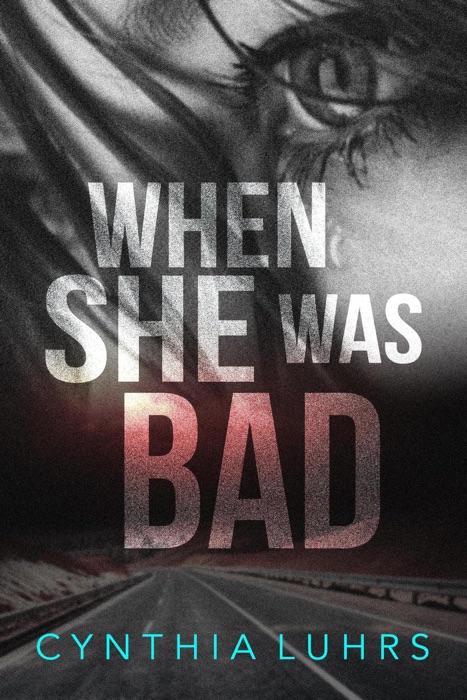 When She Was Bad