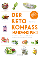 Ulrike Gonder & Dr. Brigitte Karner - Der Keto-Kompass – Das Kochbuch artwork