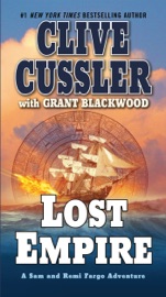 Lost Empire - Clive Cussler & Grant Blackwood