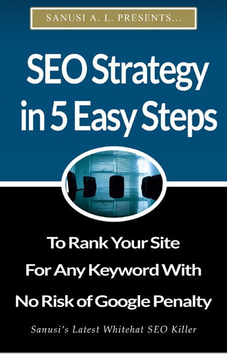 SEO Strategy in 5 Easy Steps