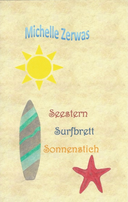 Seestern Surfbrett Sonnenstich