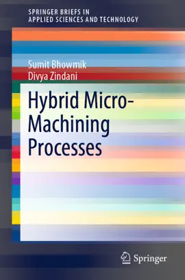 Read: Hybrid Micro-Machining Processes Book