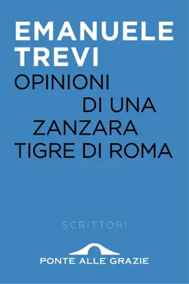 Read: Opinioni di una Book zanzara tigre di Roma