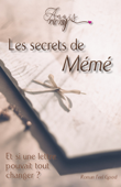 Les secrets de mémé - Anaïs Mony