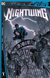 Future State: Nightwing (2021-2021) #1 - Andrew Constant & Nicola Scott