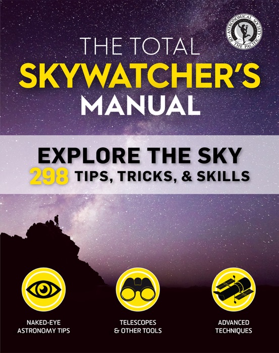 The Total Skywatcher's Manual