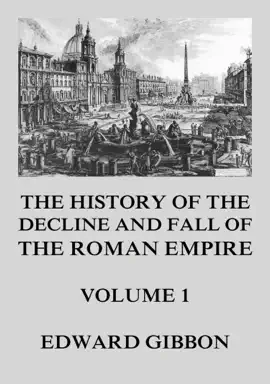 Read: The History of the Decline and Book Fall of the Roman Empire