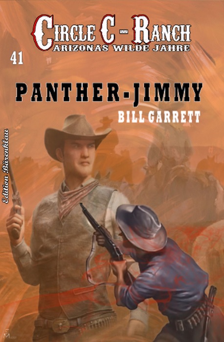 Circle C-Ranch #41: Panther-Jimmy