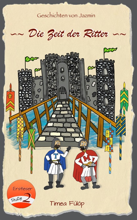 Die Zeit der Ritter