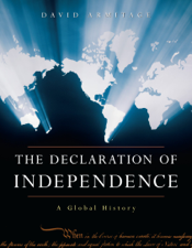 The Declaration of Independence - David Armitage Cover Art
