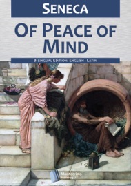 Of Peace of Mind - Sêneca