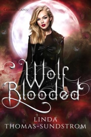 Wolf Blooded - Linda Thomas-Sundstrom