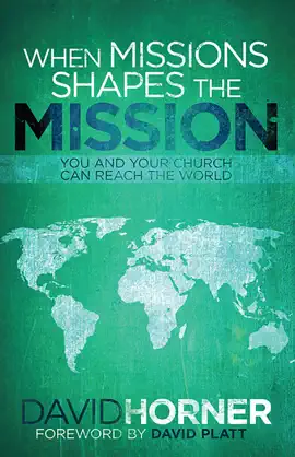 Read: Book When Missions Shapes the Mission