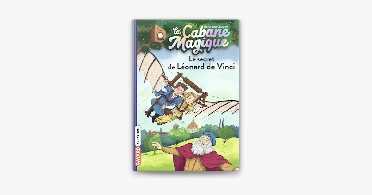 La Cabane Magique, une série de livre pour faire voyager les enfants à  travers le temps - Plus de mamans