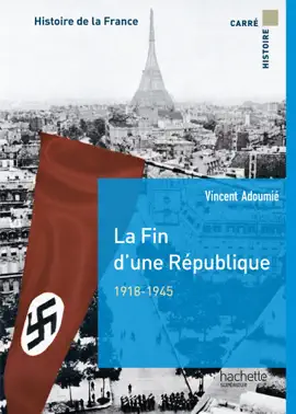 Read: La fin d'une république 1918-1944 Book