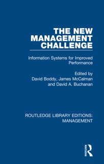 The New Management Challenge by David Boddy, James McCalman & David A. Buchanan